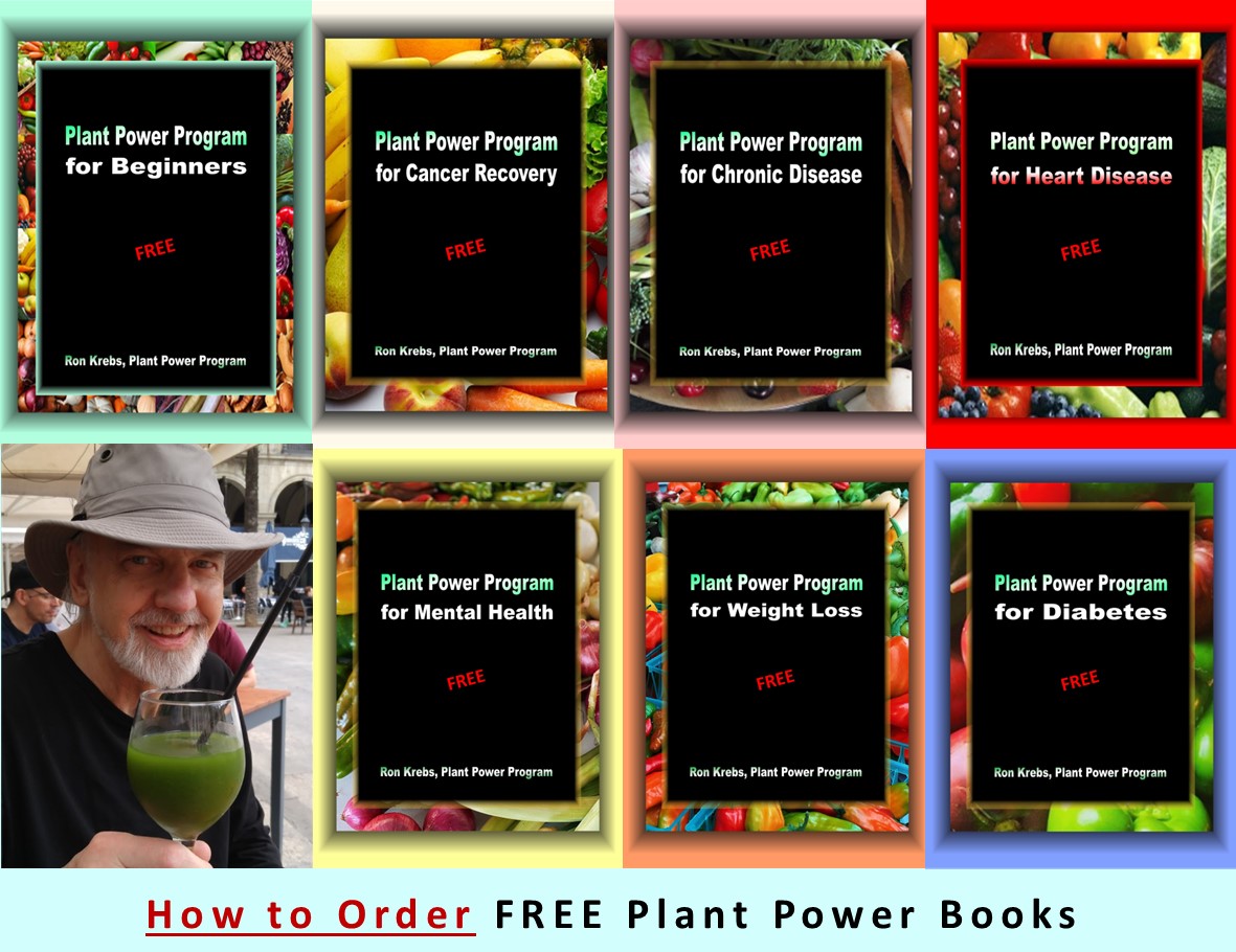 FREE Plant Power Books by Ron Krebs