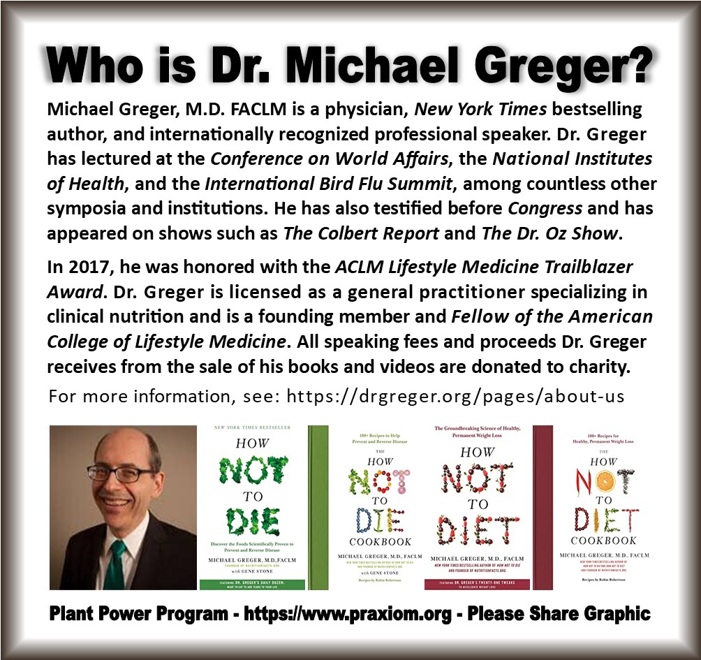 Who is Dr. Michael Greger?