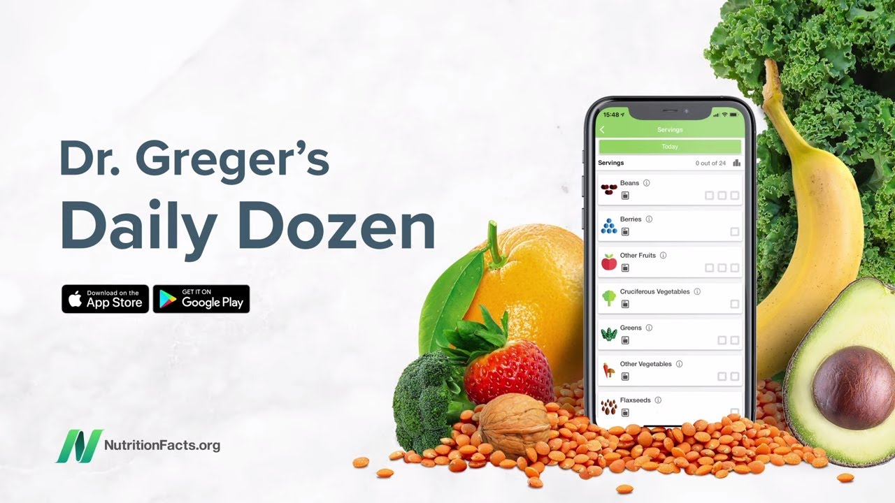 Dr. Greger Daily Dozen App