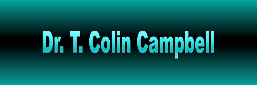 Dr. T. Colin Campbell