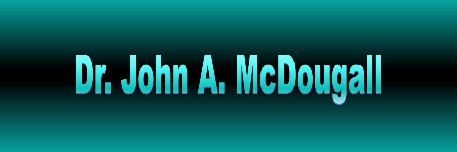 Dr. John A. McDougall