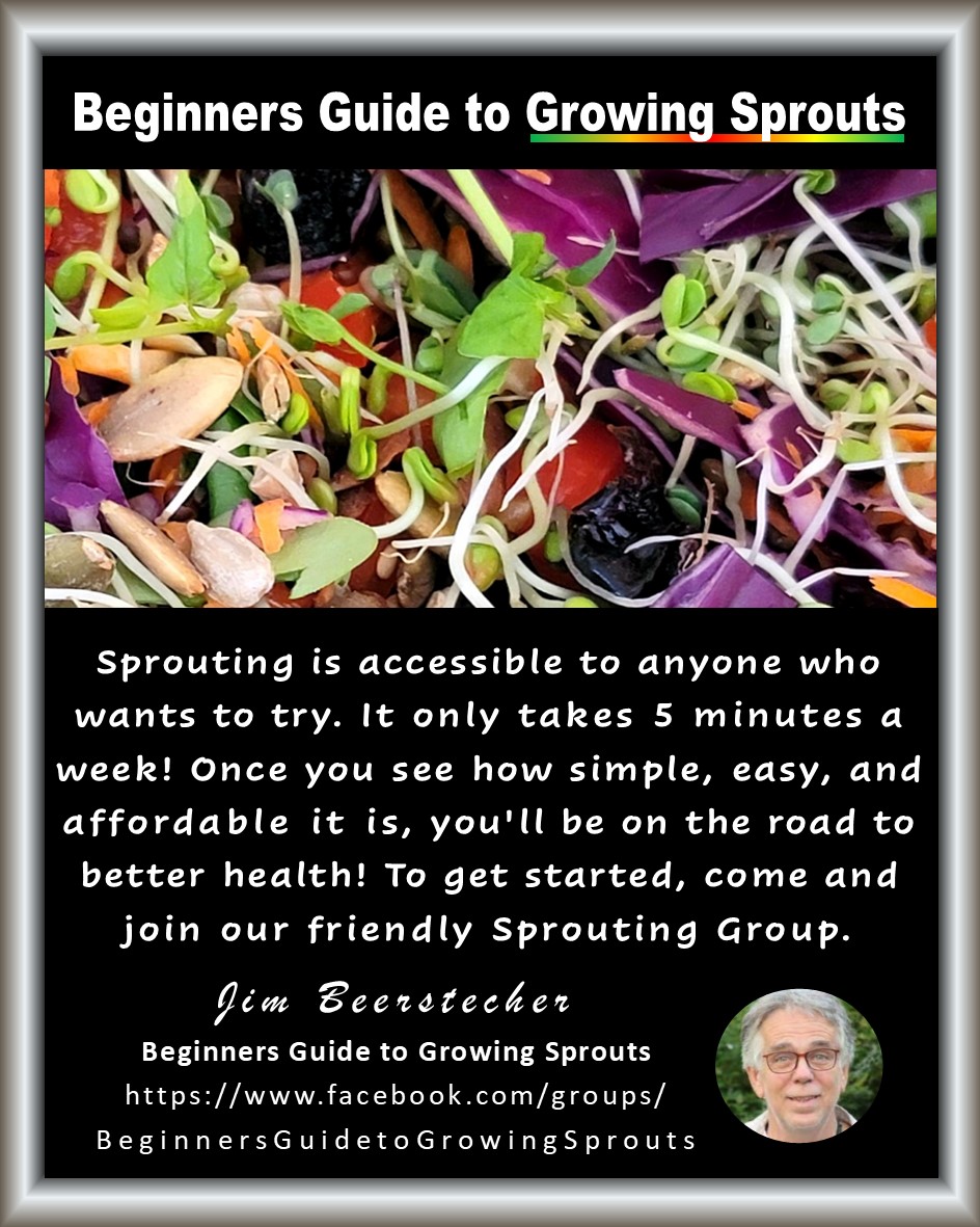 Beginners Guide to Growing Sprouts - Jim Beerstecher