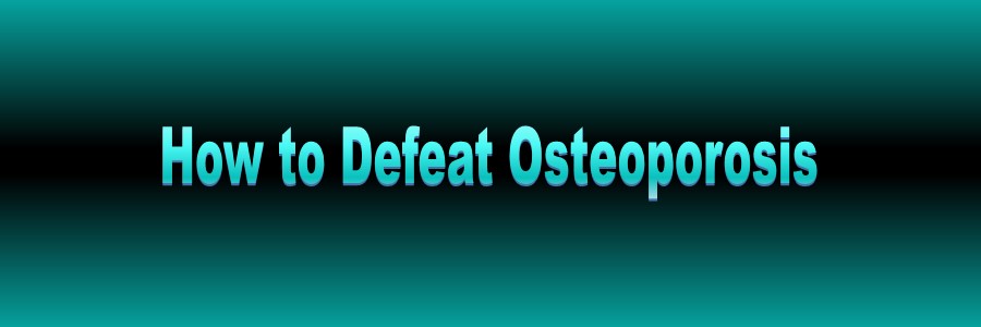 Use Plant
        Power to Prevent Osteoporosis