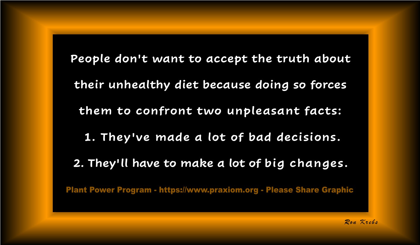 Why people don't want to accept the truth about their diet - Ron Krebs